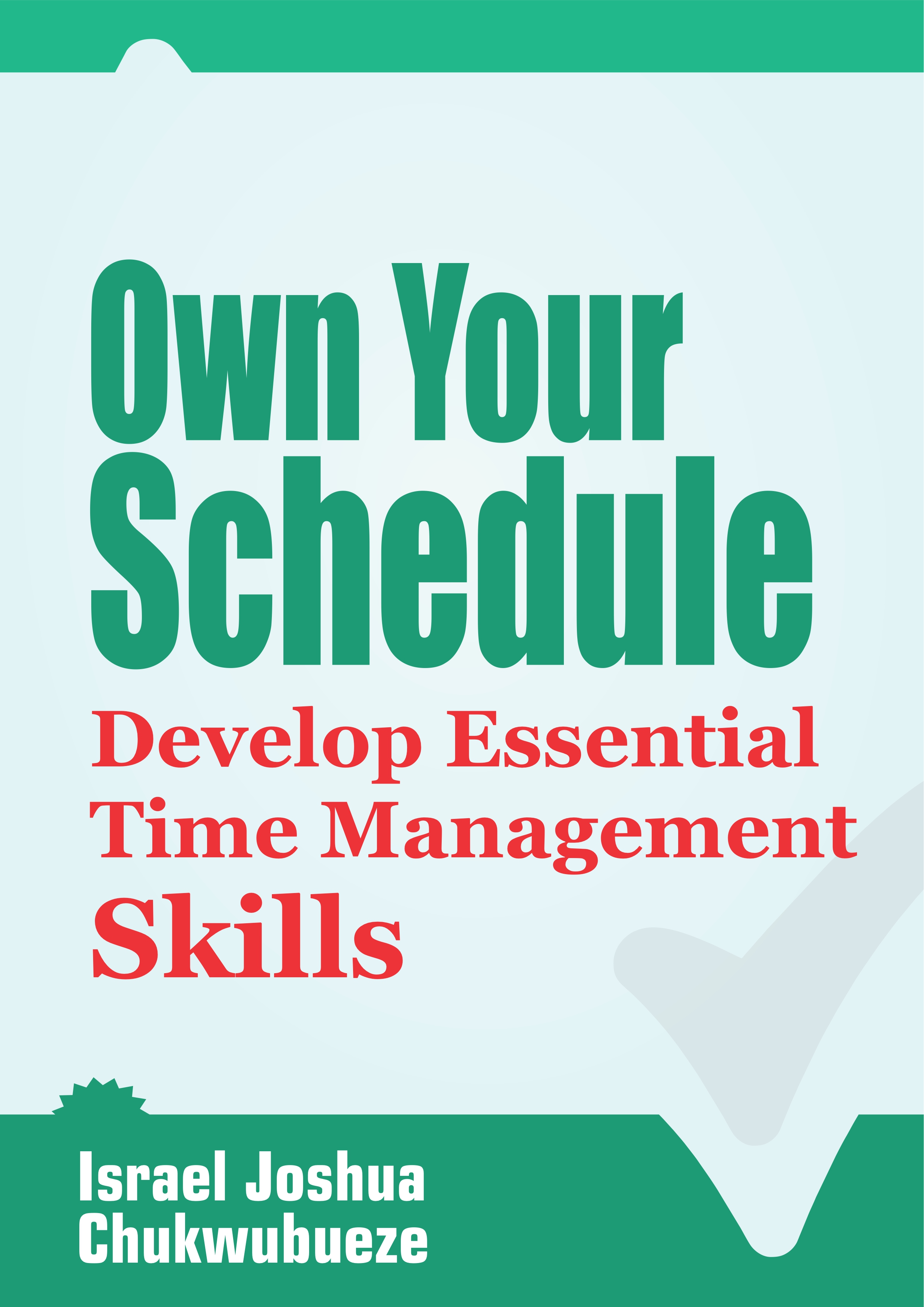 Own Your Schedule